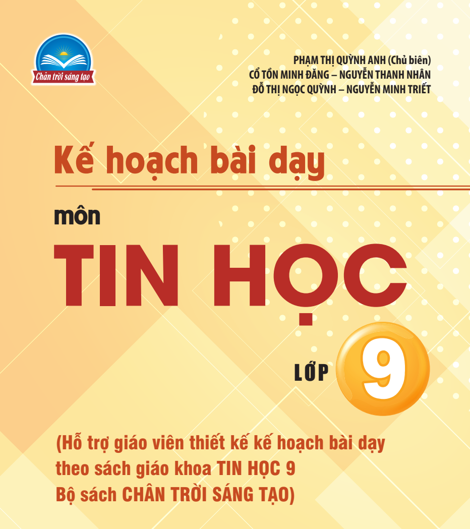 Kế hoạch bài dạy Tin học 9 Chân trời sáng tạo Miễn phí